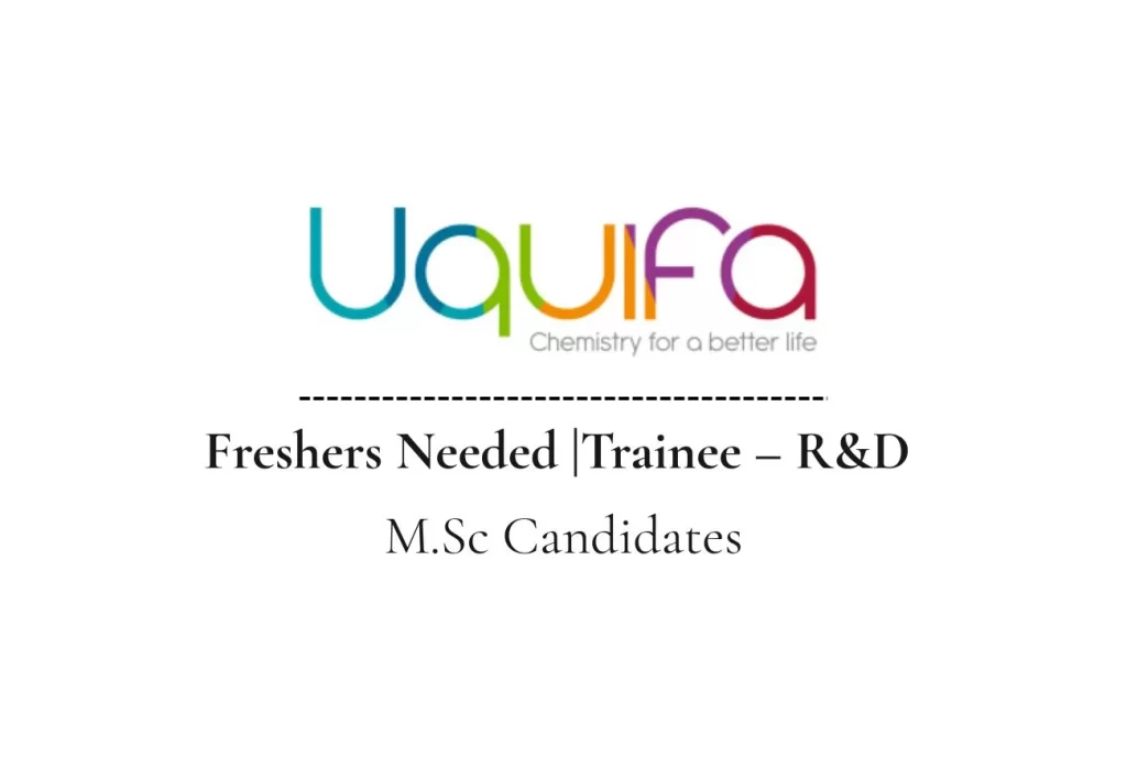 UQUIFA hiring Trainee – R&D Department